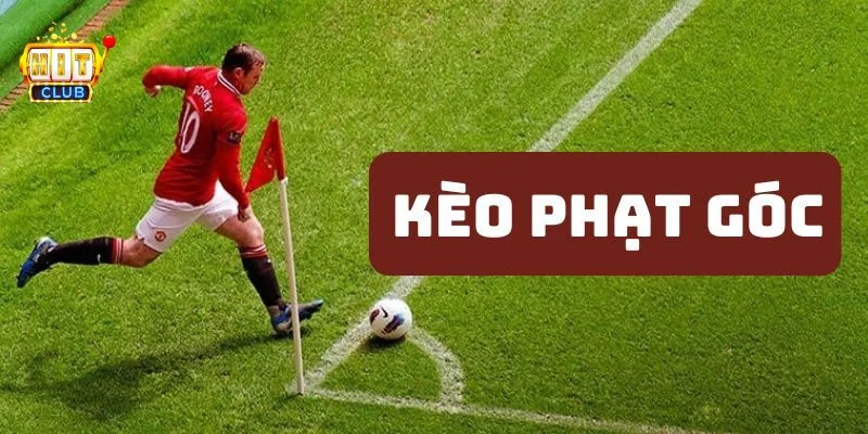 Kèo Phạt Góc – Kèo Cá Độ Hot Hit Tại Cổng Game Hitclub 2 Kèo phạt góc tại Hitclub được đông đảo người chơi yêu thích.