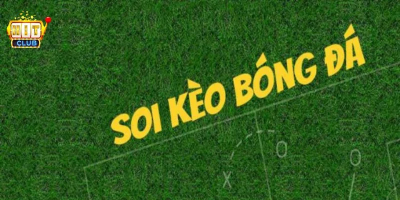 Soi Kèo Nhà Cái Hitclub – Kỹ Thuật Nhận Định Chính Xác 4 Chiến lược soi kèo nhà cái Hitclub sẽ giúp bạn có thể đặt cược một cách hợp lý.